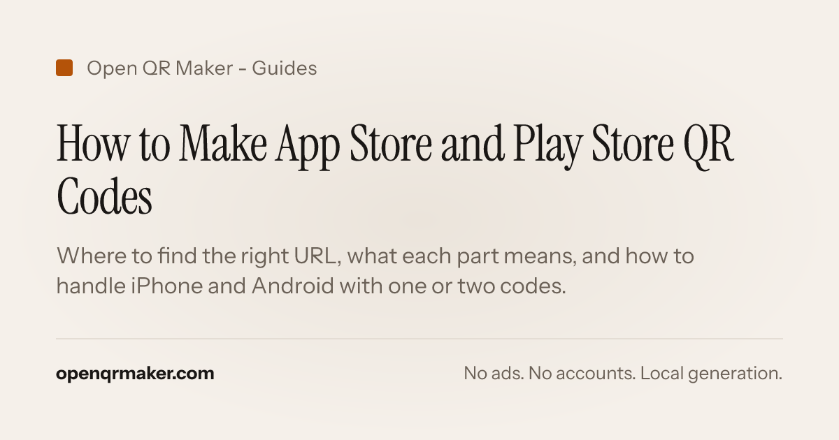 How to Make App Store and Play Store QR Codes - Open QR Maker